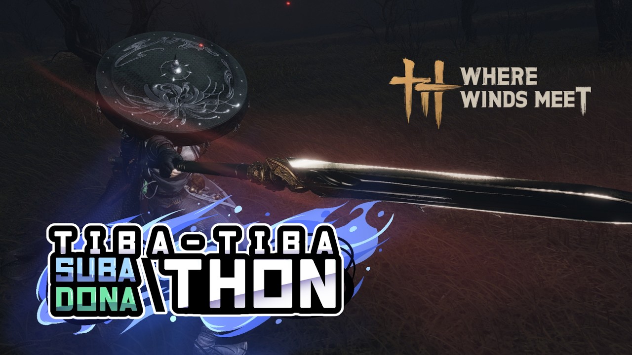 Suba/Donathon - HEXI HEXI HEXI - Where Winds Meet ID Day5Part1