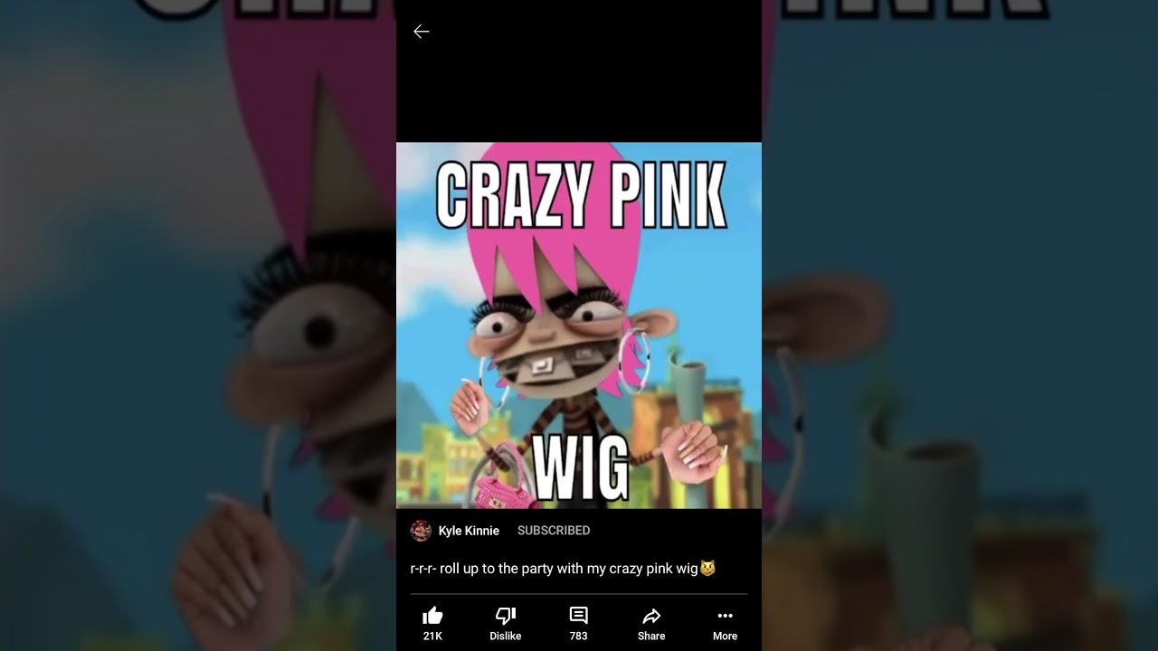 R-R-Roll up to the party with my crazy pink wig...