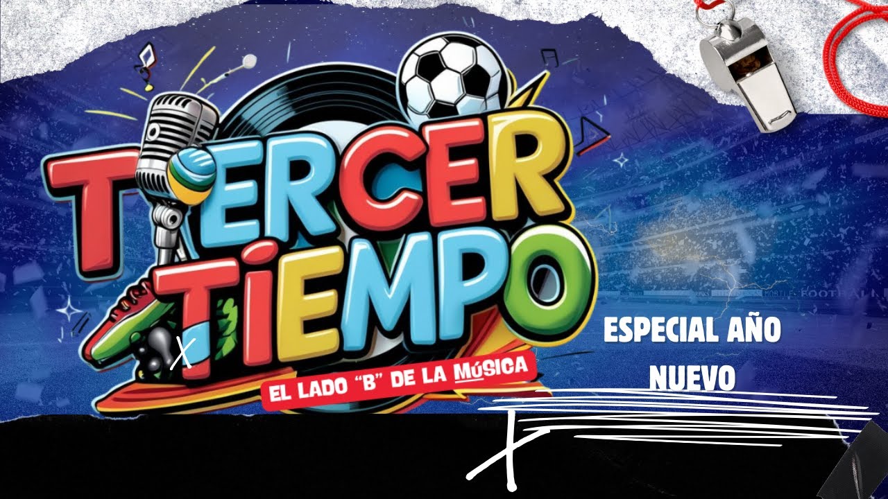 especial año nuevo tercer tiempo el lado b de la musica.
