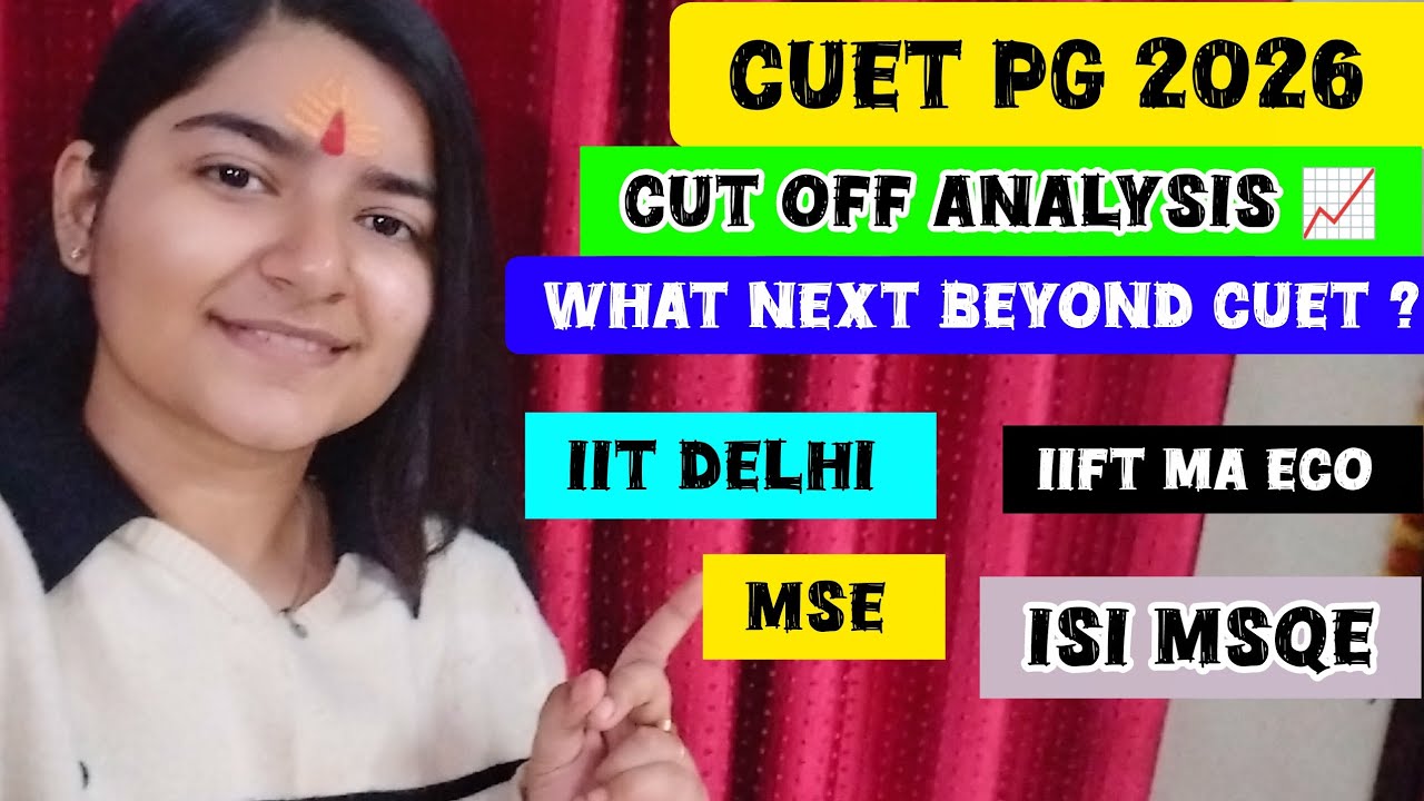 CUET PG 2026 🎯 CUT OFF ANALYSIS || What To do if CUET didn't go well ?  #cuetpgeco #economics#pgeco