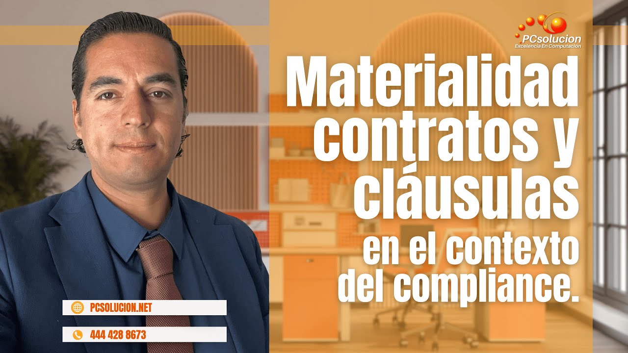 Materialidad, Contratos y Cláusulas, en el contexto del Compliance