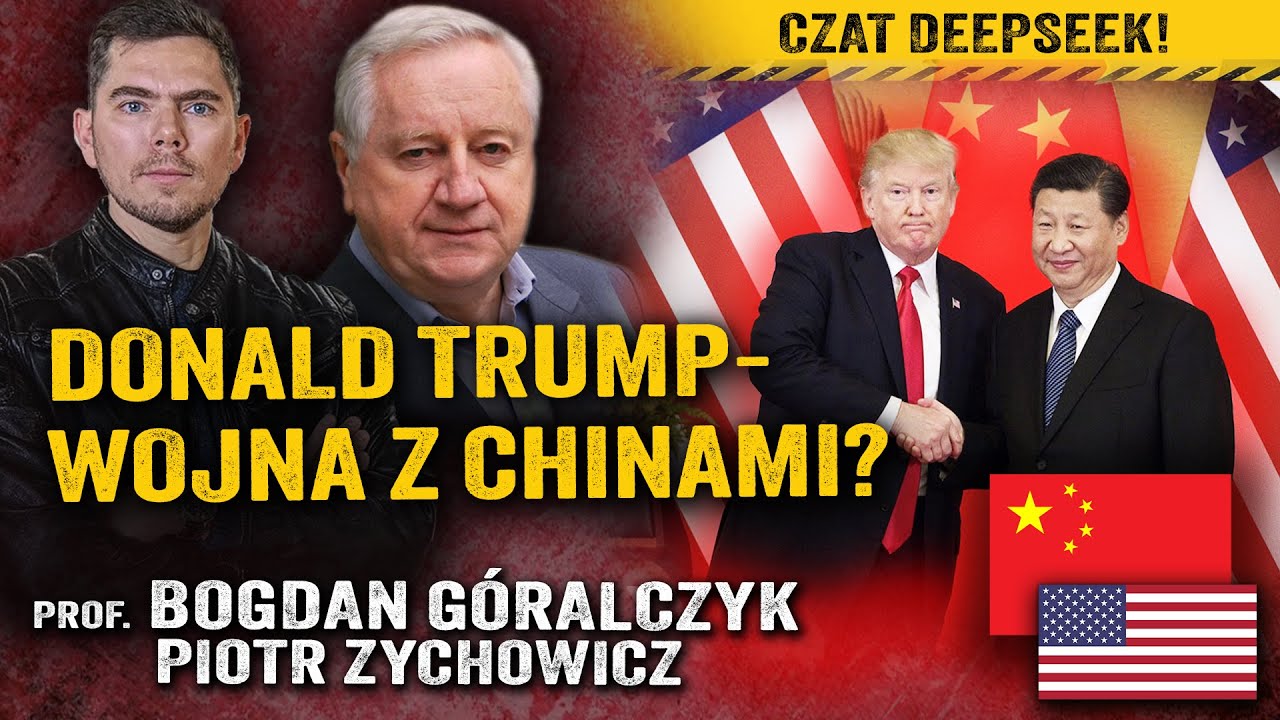 Rewolucja AI. Czy Trump zatrzyma Chiny? &mdash; prof. Bogdan G&oacute;ralczyk i Piotr Zychowicz