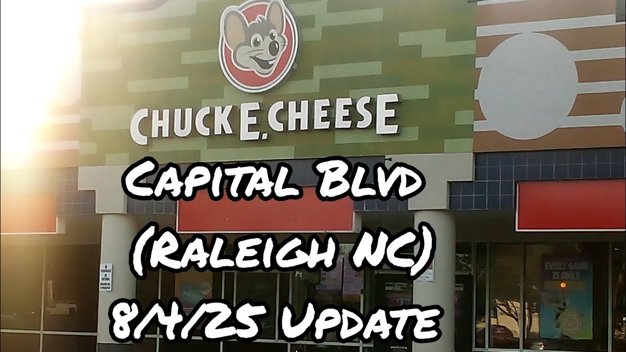 Chuck E Cheese's Capital Blvd (Raleigh NC) Store Tour|8/4/25 Update 