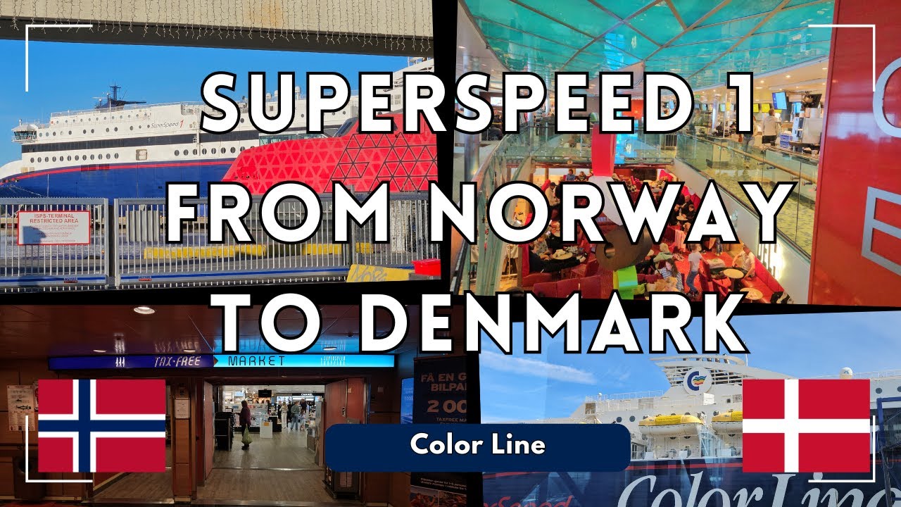 ⛴️ Ferry crossing with M/S Superspeed 1 🇳🇴🇩🇰 | Jul. 2024 | Color Line