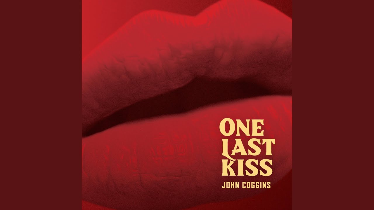 One Last Kiss