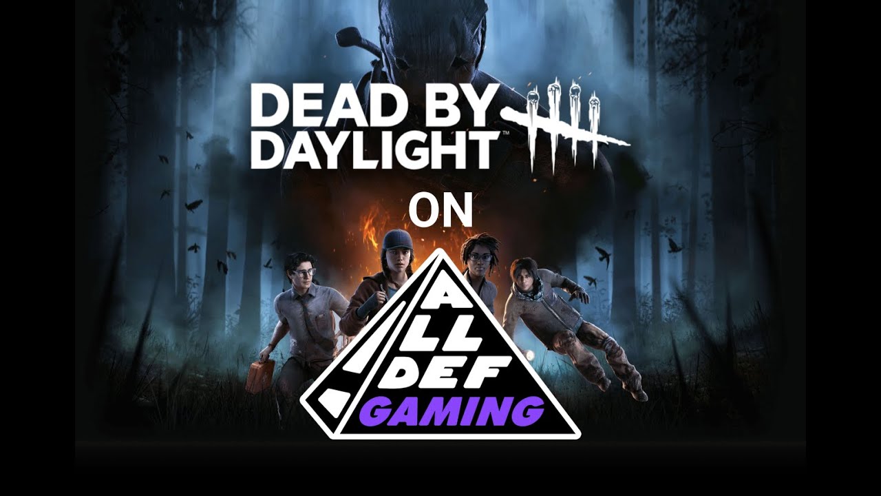 DBD on ADG LIVE | Dead By Daylight | All Def Gaming