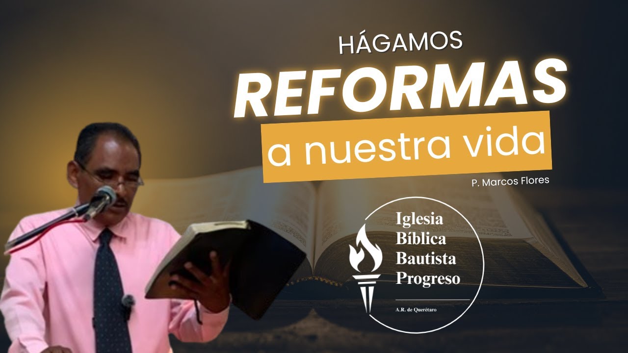 Hagamos reformas a nuestra vida. -P. Marcos Flores