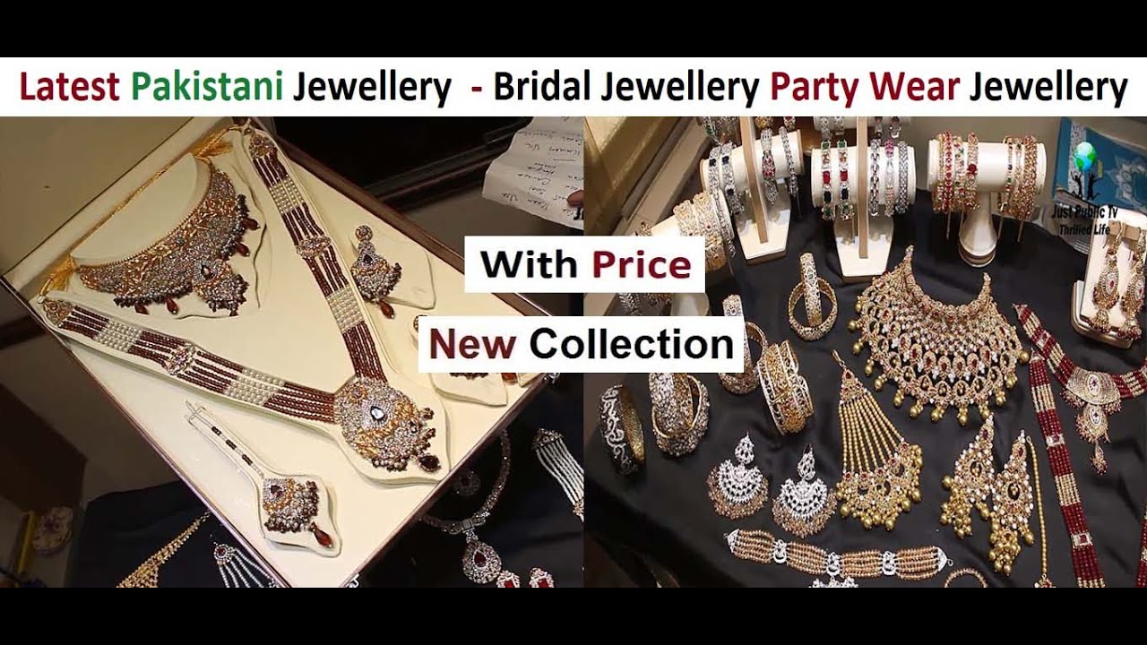 Latest Pakistani Jewellery With Price - Bridal Jewellery Party Wear Jewellery Sets - Bangles Jewelry