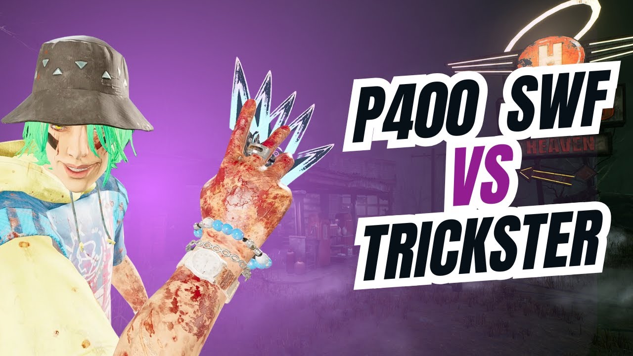 P400 SWF vs My Trickster | Dead by Daylight
