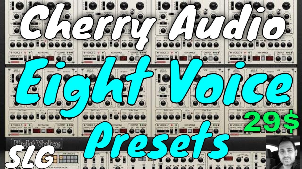 Cherry Audio | Eight Voice | Presets Preview