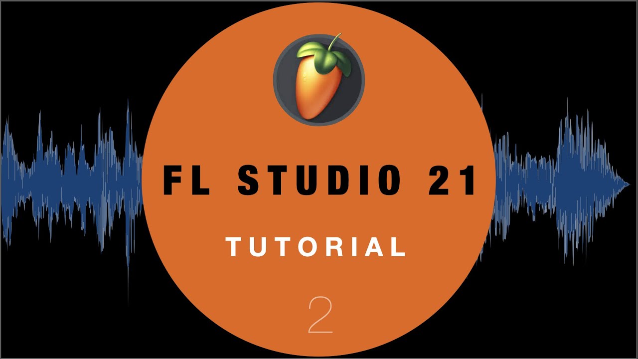 FL Studio 21 #2 Барабаны и плейлист