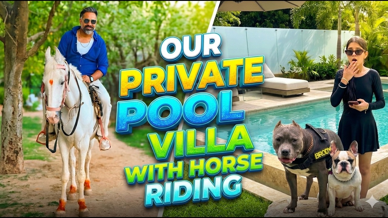 Private POOL Masti with Dogs 🐶 and Horse Riding | Pushkar | Episode 2 