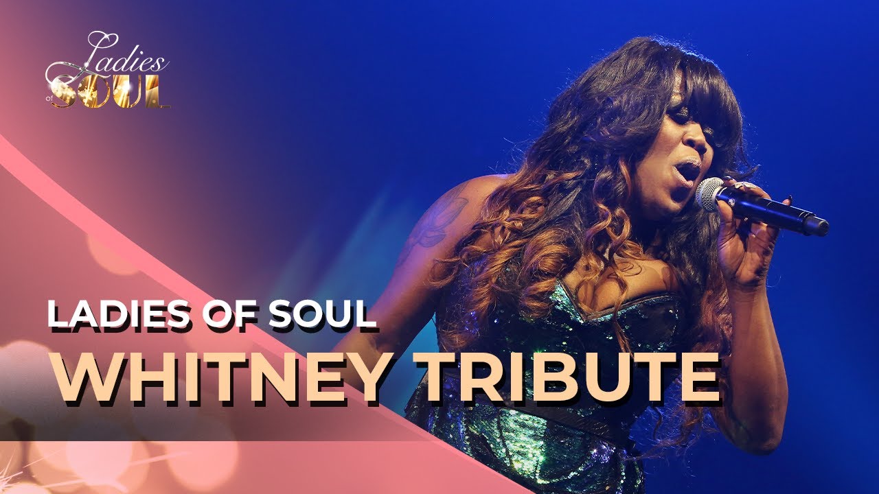 Ladies of Soul 2014 | Whitney Houston Tribute
