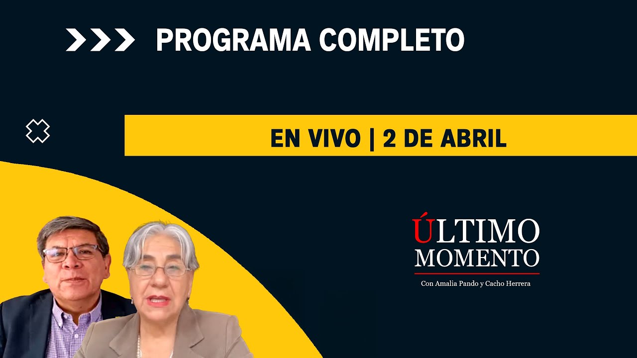 🔴 EN VIVO &Uacute;LTIMO MOMENTO 2/04/2026