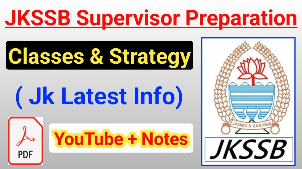 JKSSB Supervisor Classes & Preparation Strategy 🔥🔥 Important Notes ✅ JKSSB Exams 2024 Preparation 💯