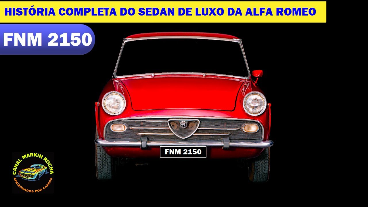 FNM 2150: História Completa do Sedan de Luxo da Alfa Romeo