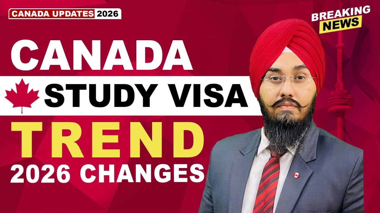 CANADA STUDY VISA TREND 2026 CHANGES | STUDY VISA UPDATES 2026 | USA CANADA UK