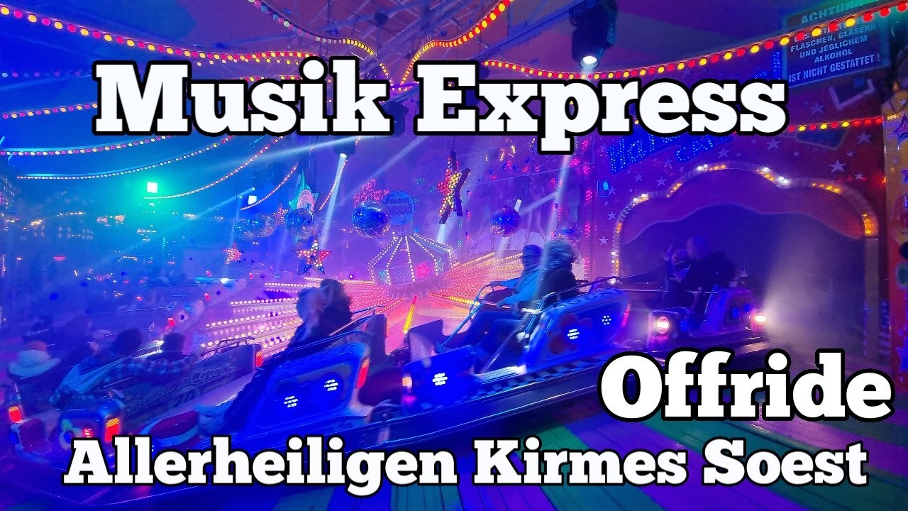 ⁴ᴷ Musik Express - Schneider Krause - Offride | Allerheiligenkirmes Soest 2022