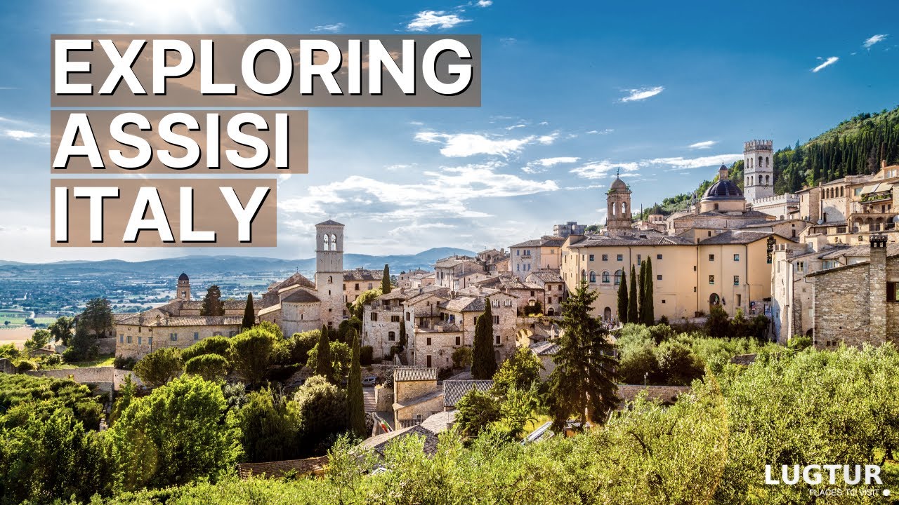 Assisi Italy - Must Visit Attractions & Best Things To Do - Италия