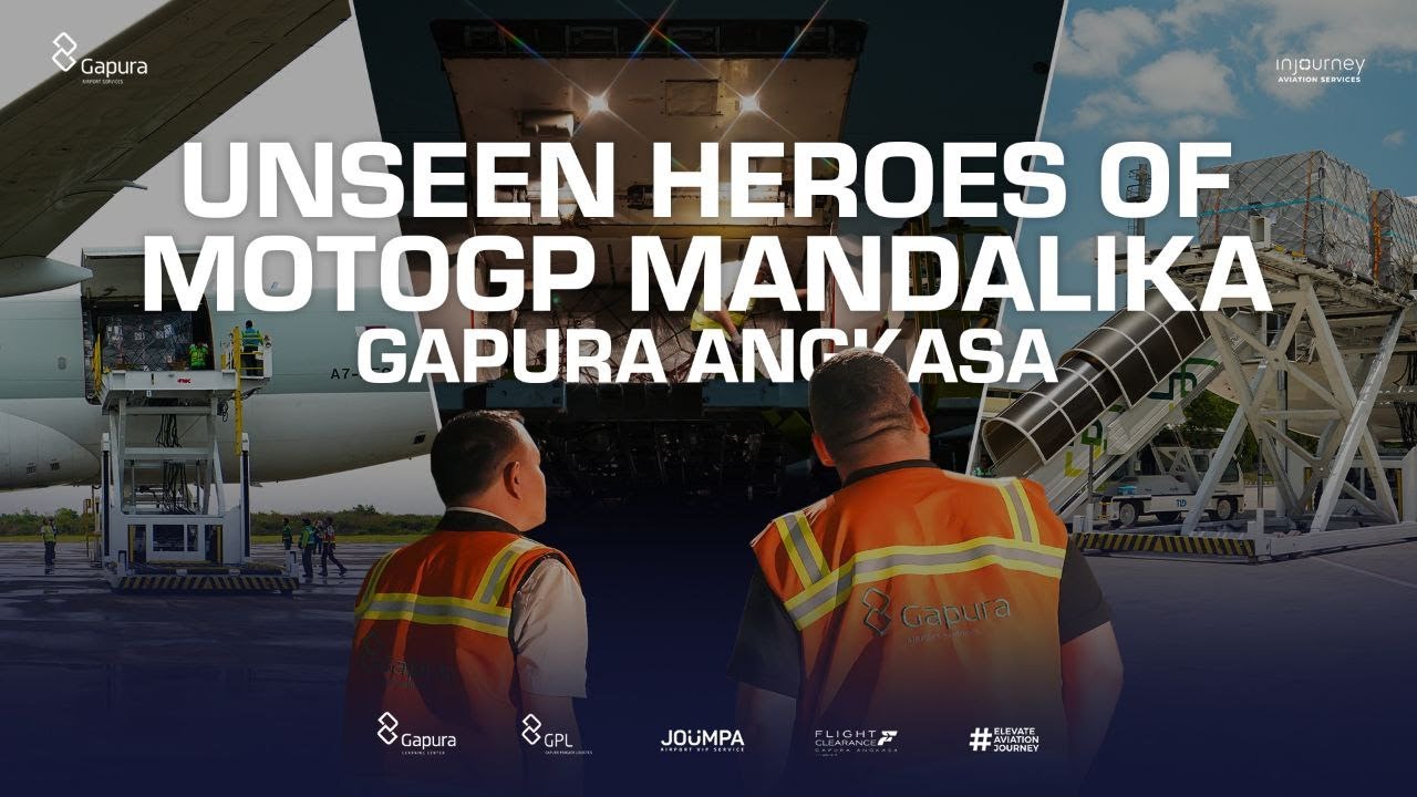 Unseen Heroes of MotoGP Mandalika | Gapura Angkasa