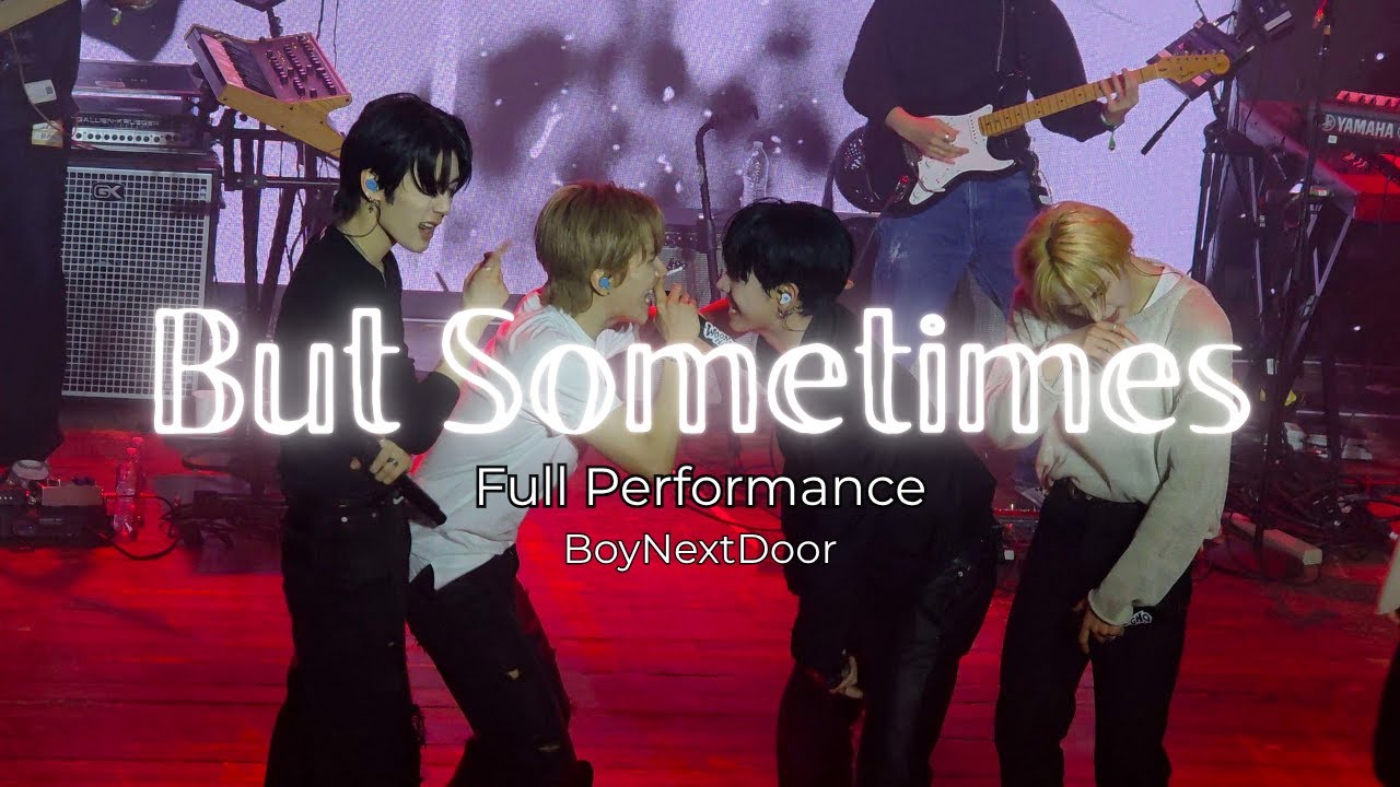 But Sometimes - BoyNextDoor - House of Blues - Lollapalooza Aftershow in Chicago 080225