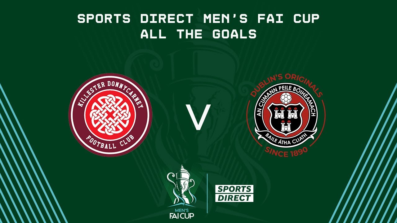 Killester Donnycarney 0-7 Bohemians | GOALS | Sports Direct Men's FAI Cup Second Round