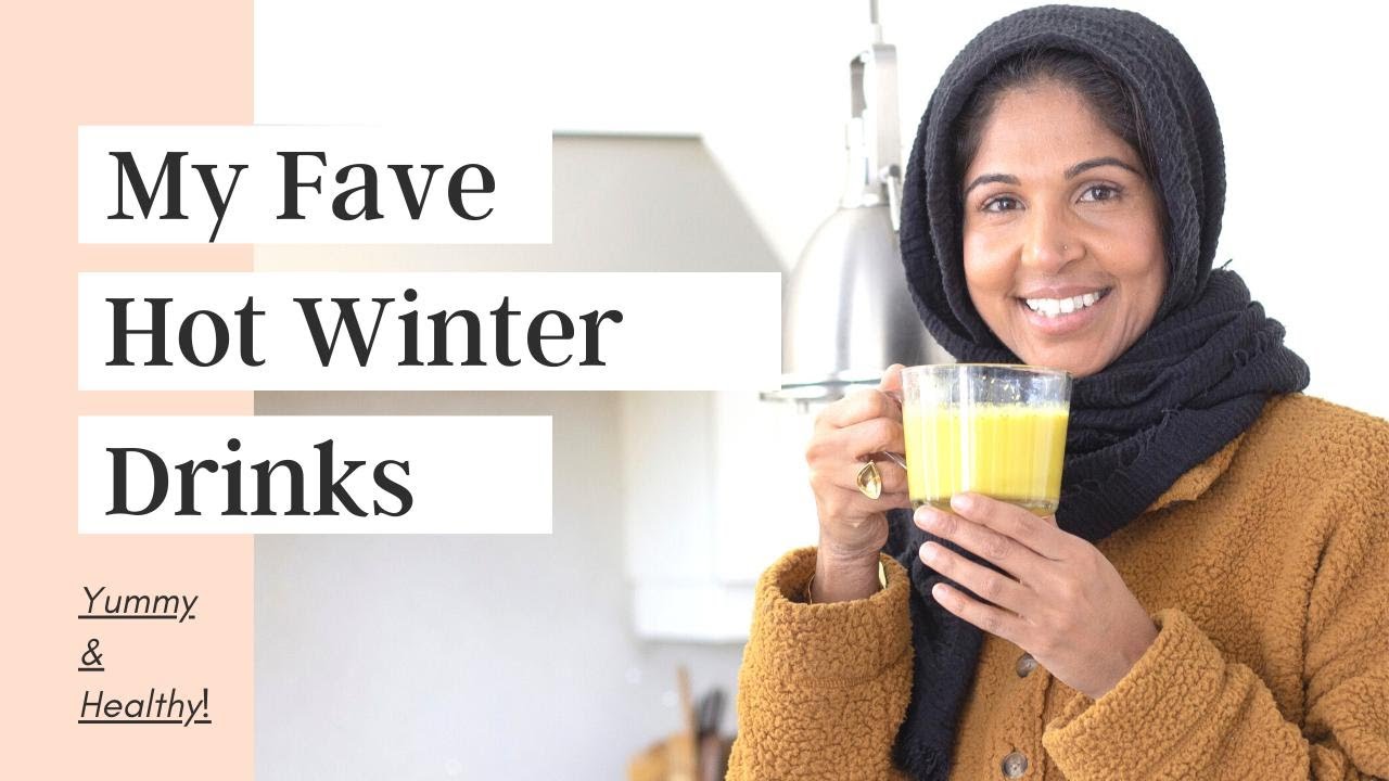 Delicious and Healthy Warm Winter Drinks!
