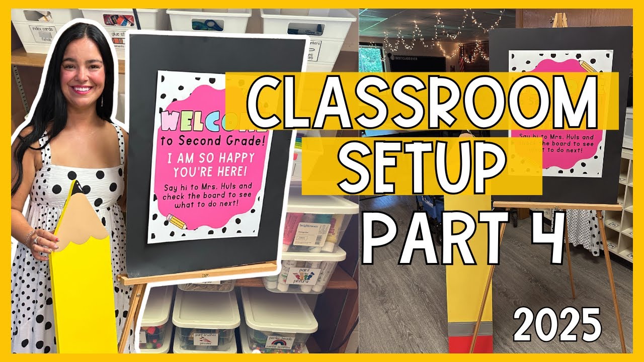 CLASSROOM SETUP PART 4 | The Final Setup Day & Meet the Teacher!