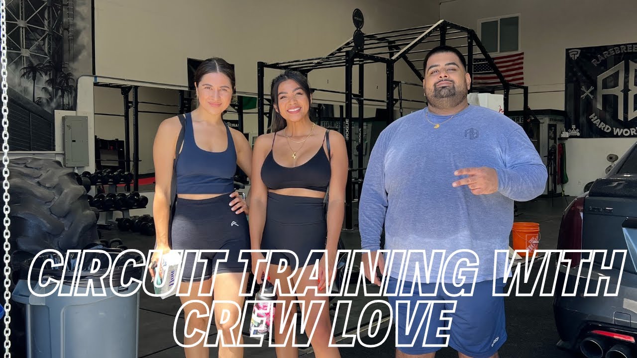 Circuit Training With Crew Love