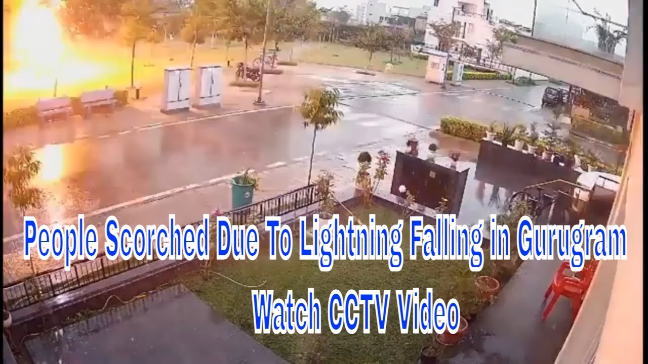 People Under The Tree to Avoid the Rain then lightning fell - Live CCTV Footage | Delhi | Gurugram.