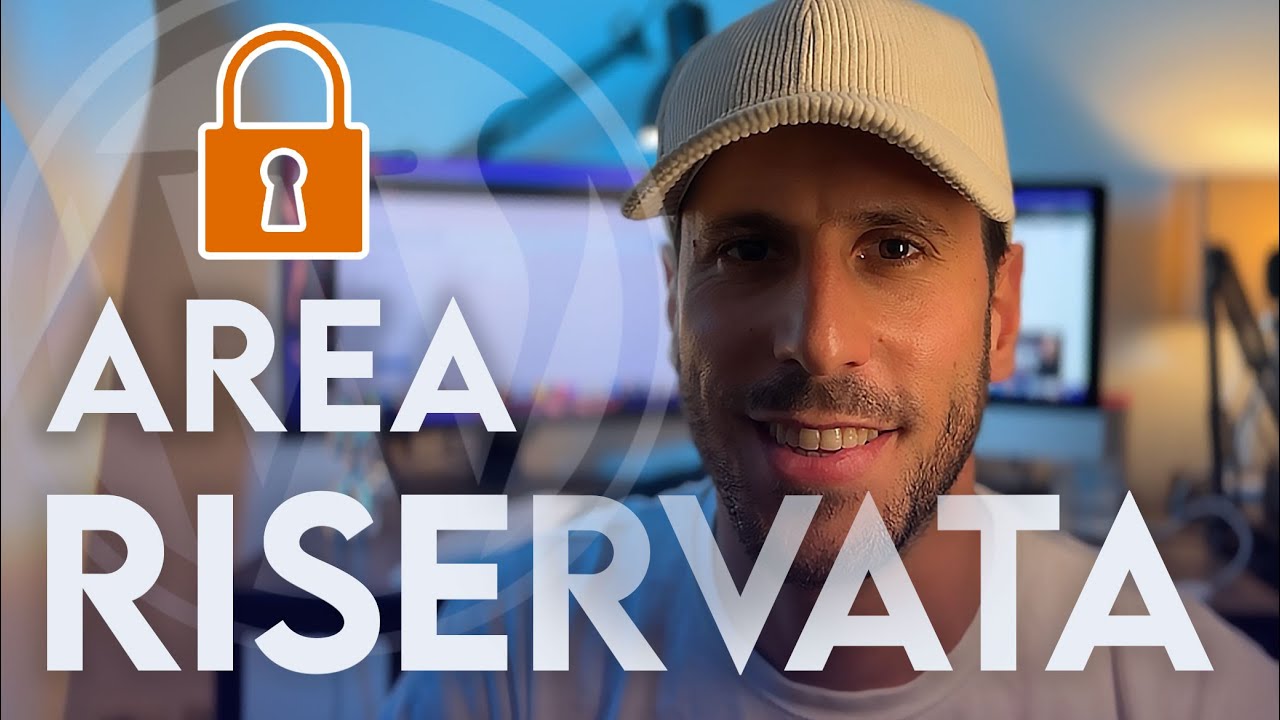 Come Creare AREA RISERVATA con WordPress (Rapido e Semplice)