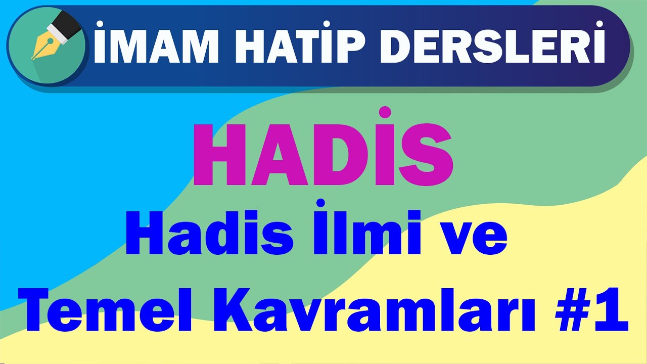 Hadis | 10.Sınıf | 1.Ünite | Hadis İlmi ve Temel Kavramları #1