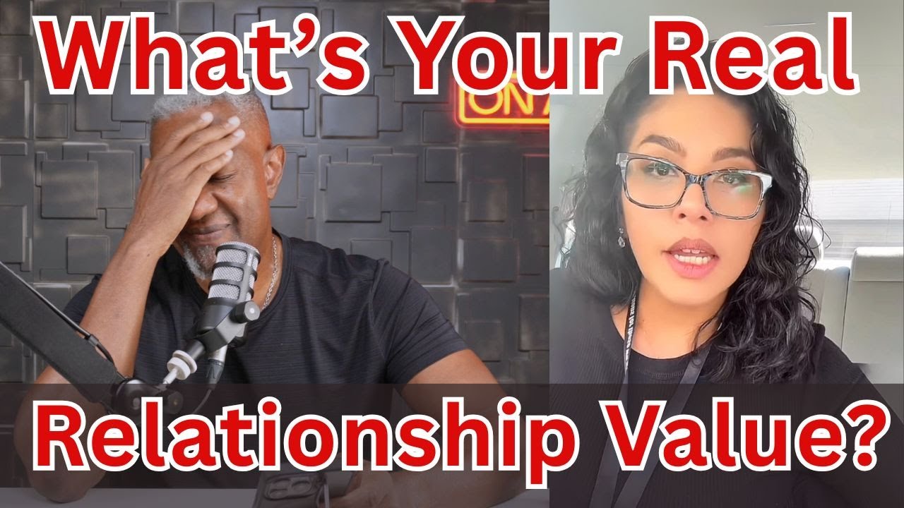 What Is Your Relationship Market Value? Brutal Truths Most Ignore