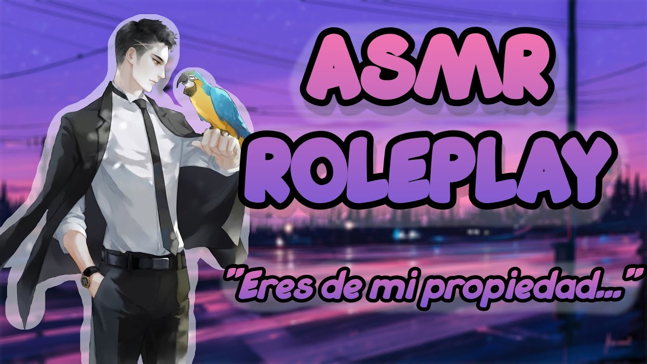 ASMR🌟Mafioso Millonario Te Compra🌟