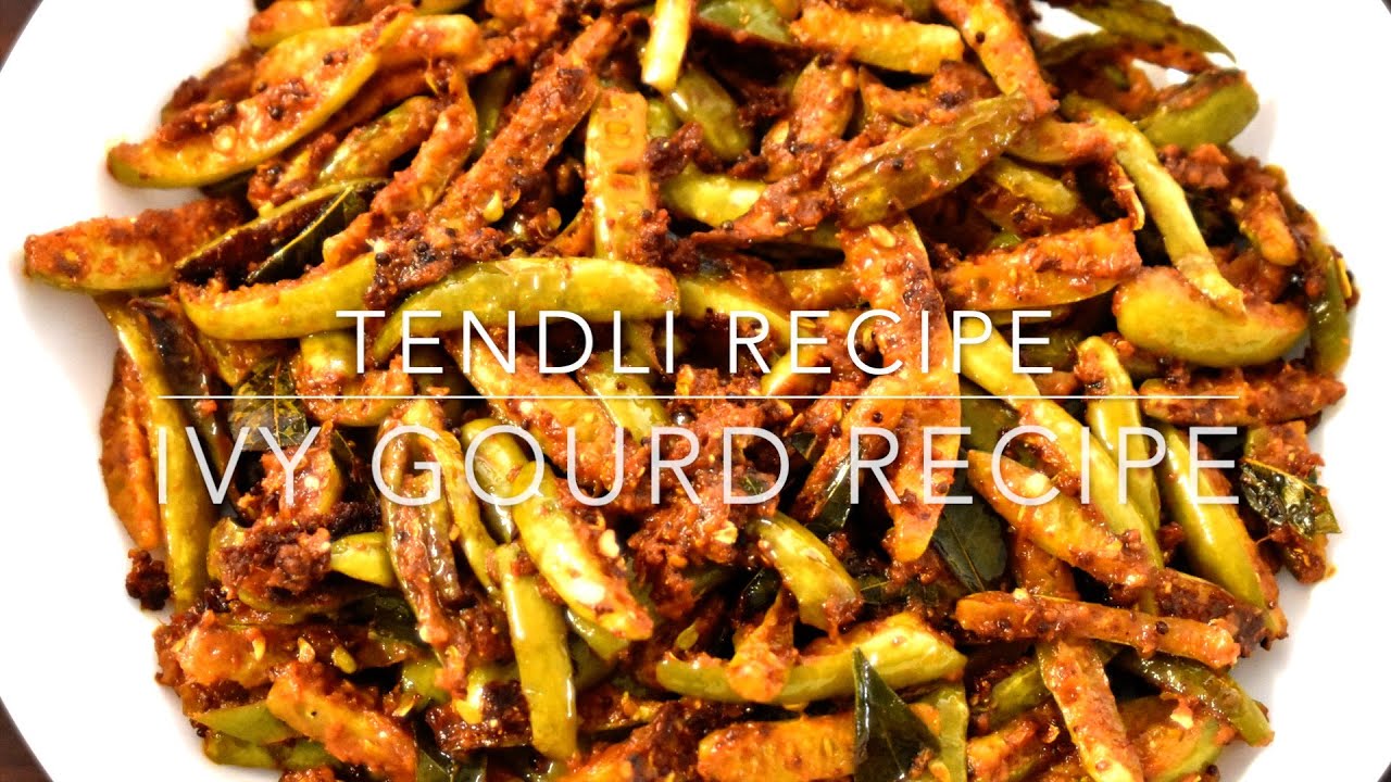 TENDLI  SABZI KI RECIPE |  KUNDRU RECIPE | IVY RECIPE | VEGAN RECIPE | GLUTEN FREE RECIPE