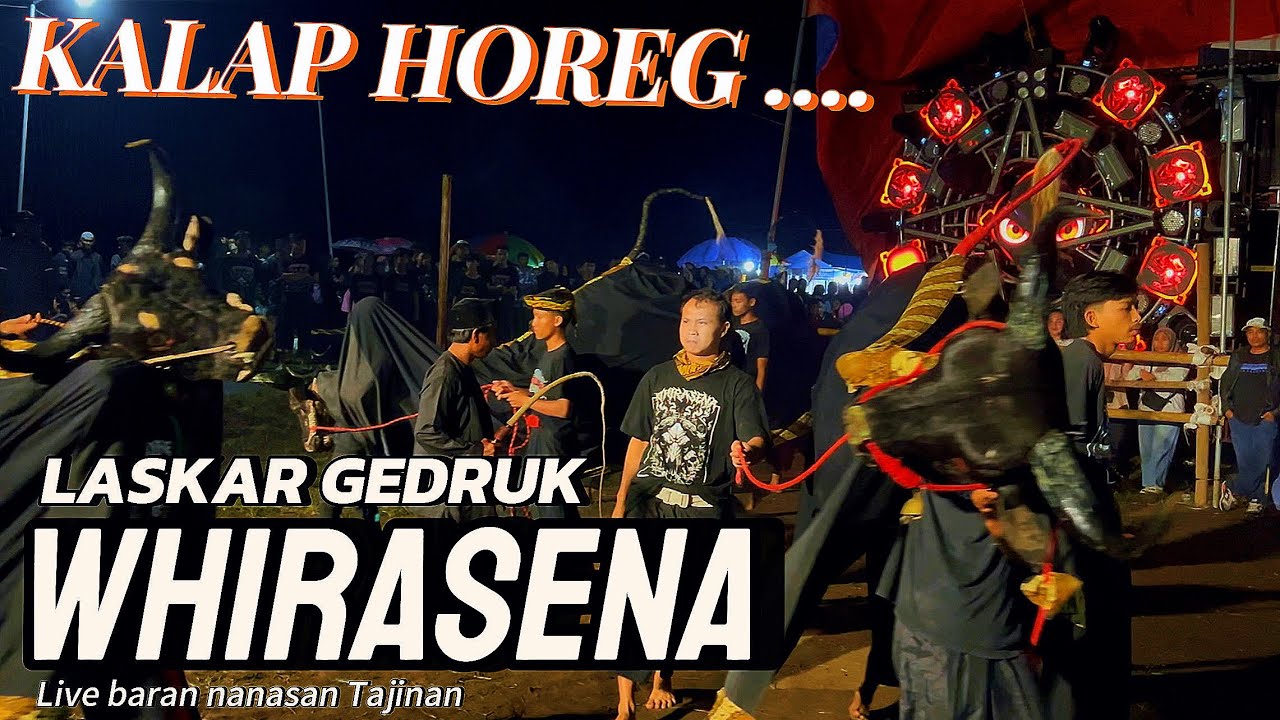 HOREG kalap brutal bantengan WHirasena live baran nanasan Tajinan .