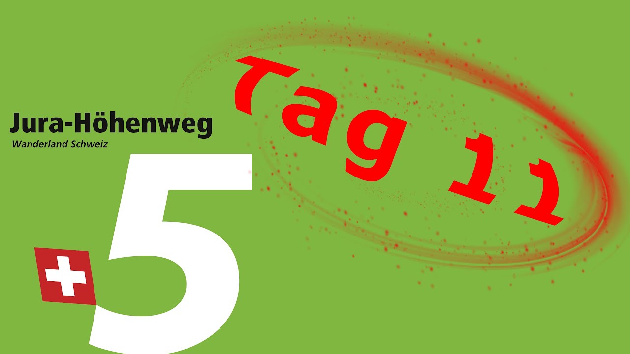 Jura Höhenweg Tag 11