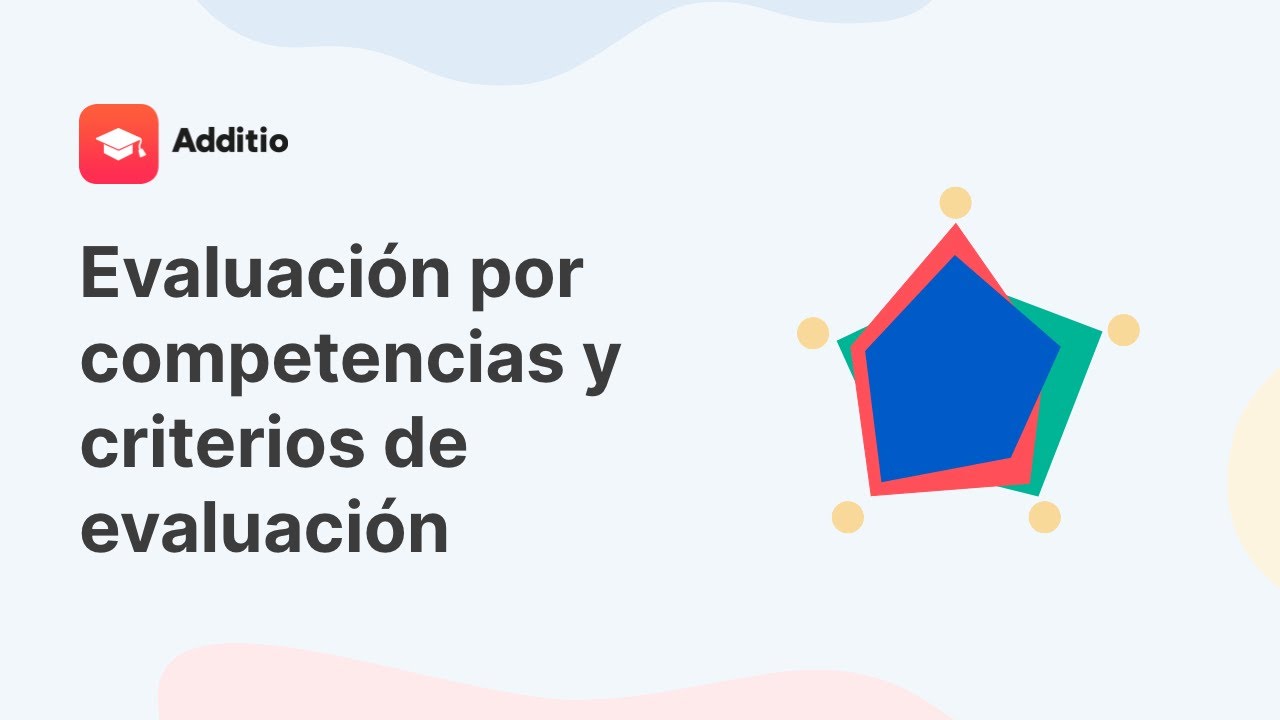 Evaluaci&oacute;n por competencias y criterios de evaluaci&oacute;n