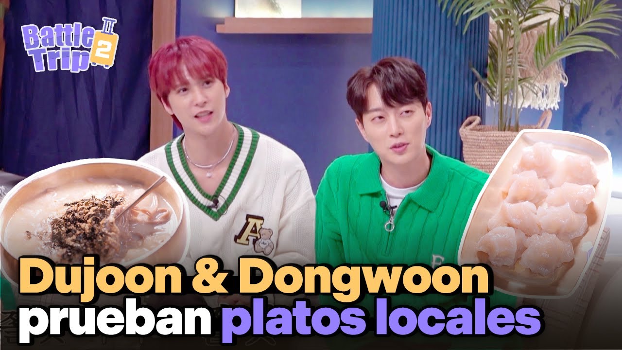 [ESP SUB] HIGHLIGHT Dujoon y Dongwoon probando los platos de Inje 🇰🇷 | Battle Trip 2 | KBS 221230