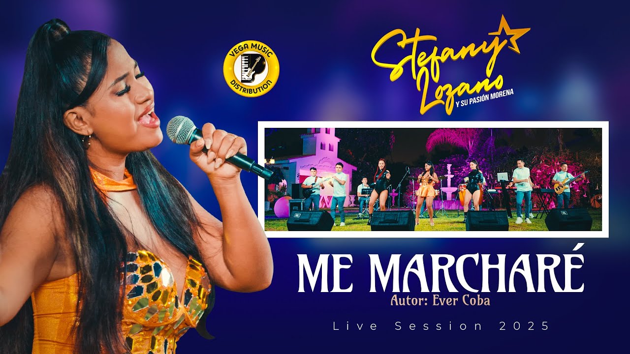 STEFANY LOZANO Y SU PASIÓN MORENA - Me Marcharé - #LiveSession (Vega Music Distribution)