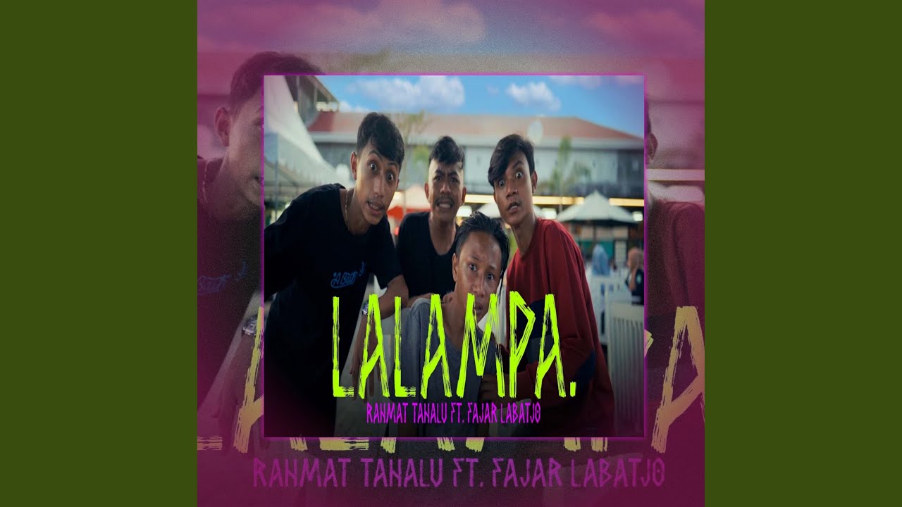 Lalampa (feat. Fajar Labatjo)
