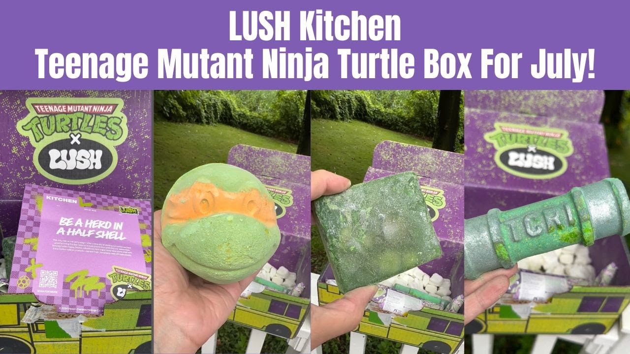 LUSH Kitchen Teenage Mutant Ninja Turtle Box For July!