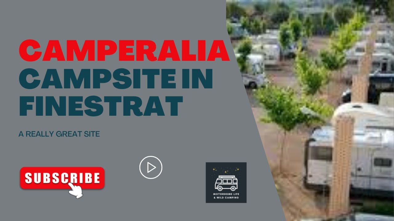 Camperalia camp site in Finestrat, the cleanest motorhome site I've have ever been on.