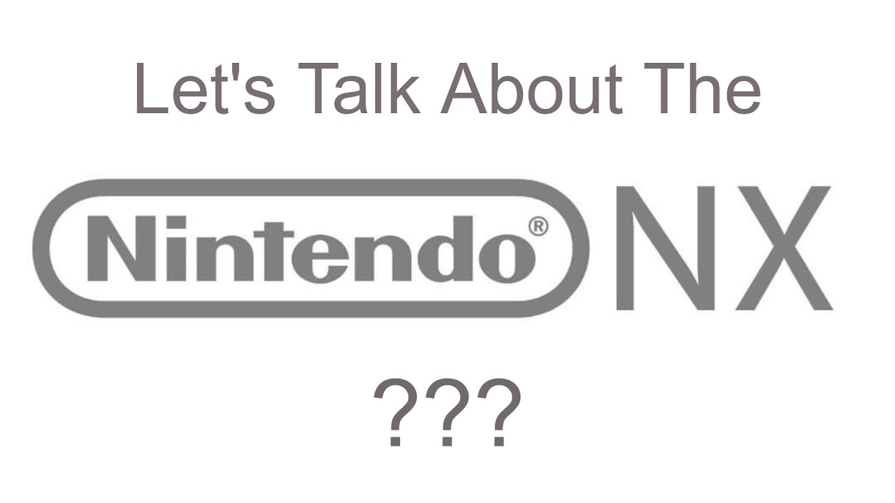 Let's Talk About the Nintendo NX