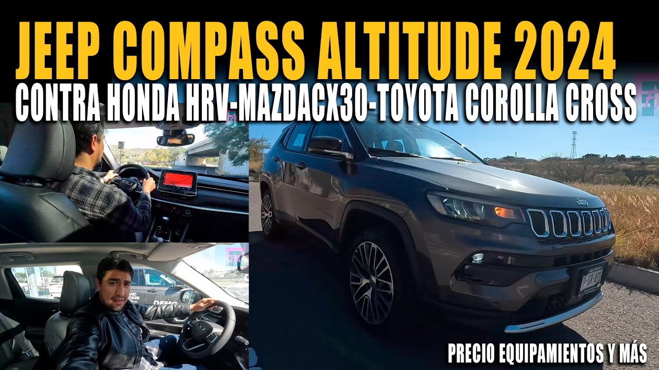 JEEP COMPASS ALTITUDE 2024 🔴 EL JEEP PERFECTO PARA CIUDAD CONTRA HONDA HR-V y MAZDA CX-30 2024