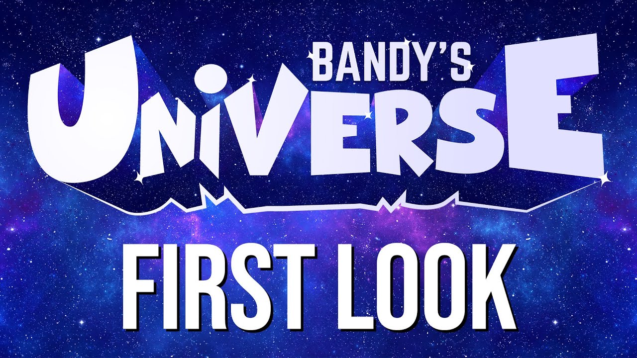 Bandy's Universe - First Look
