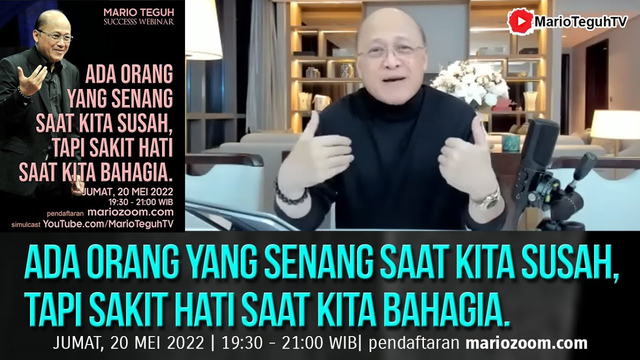 Ada Orang Yang Senang Saat Kita Susah, Tapi Sakit Hati Saat Kita Bahagia - MTSW