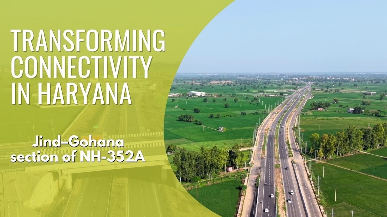A New Era of Connectivity for Jind & Gohana | NH-352A