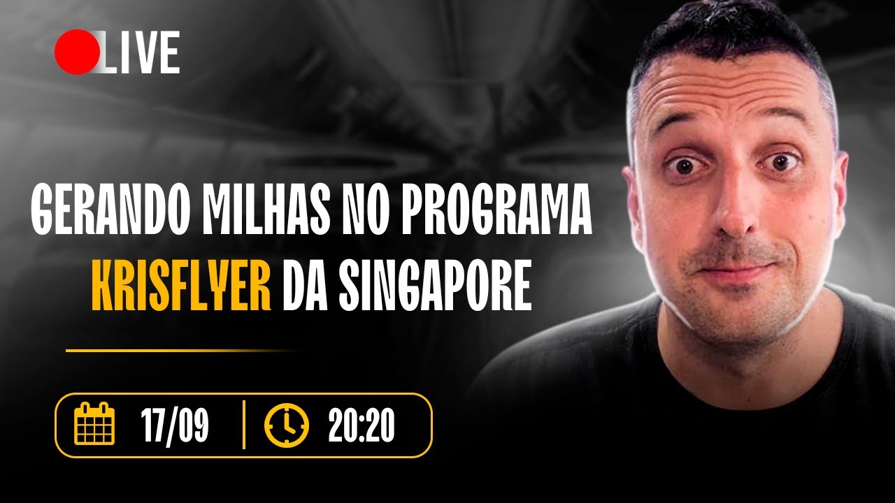 Live: Gerando Valor no programa KrisFlyer da Singapore