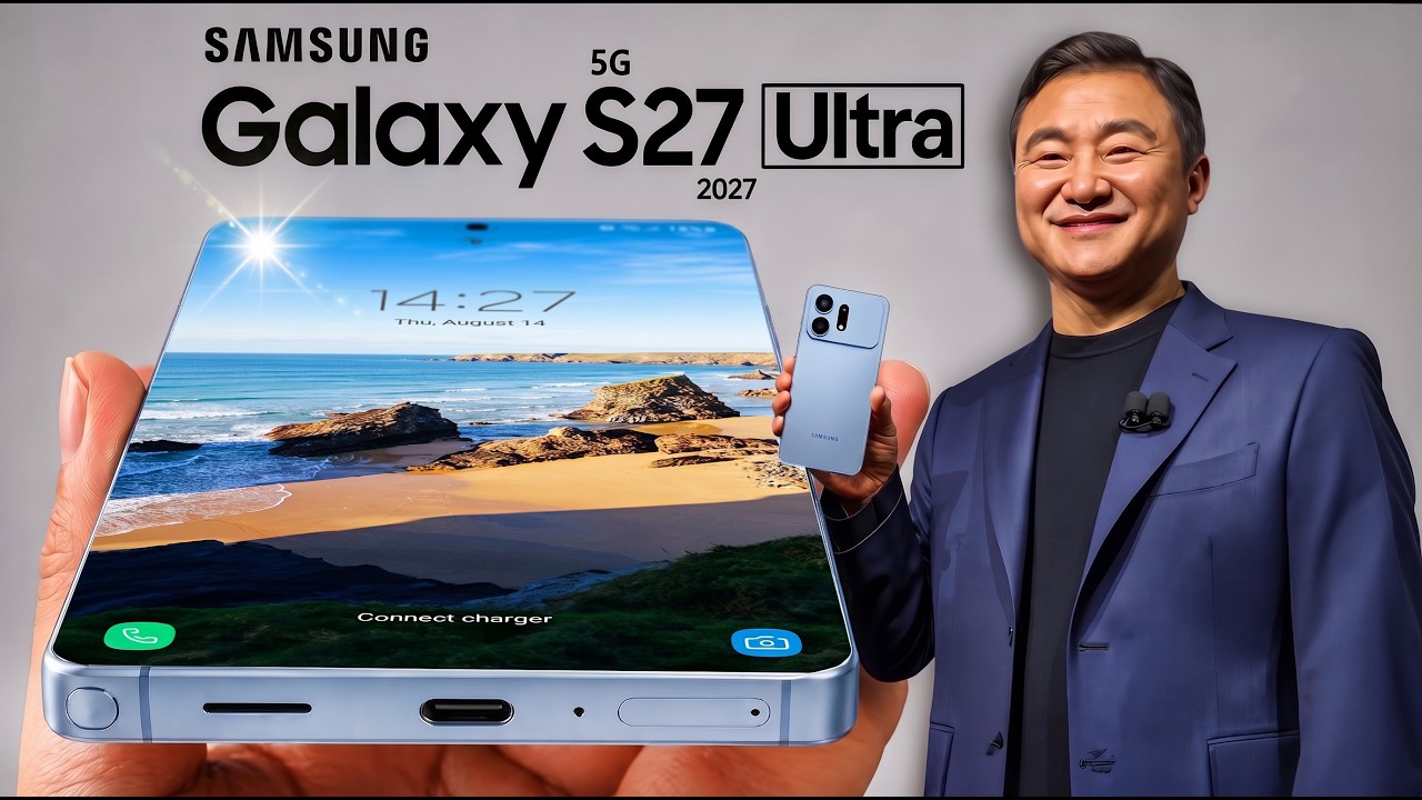 Samsung Galaxy S27 Ultra BIGGEST Upgrade In Years...!